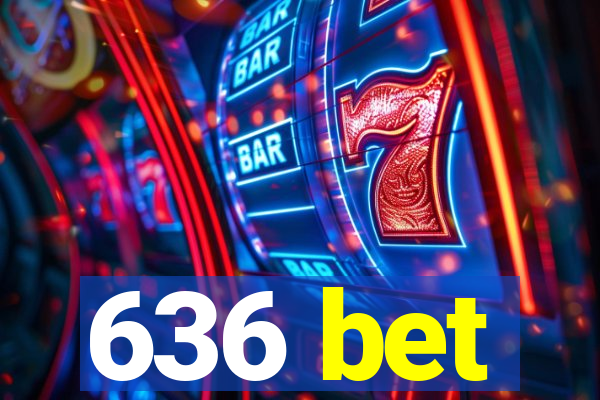 636 bet